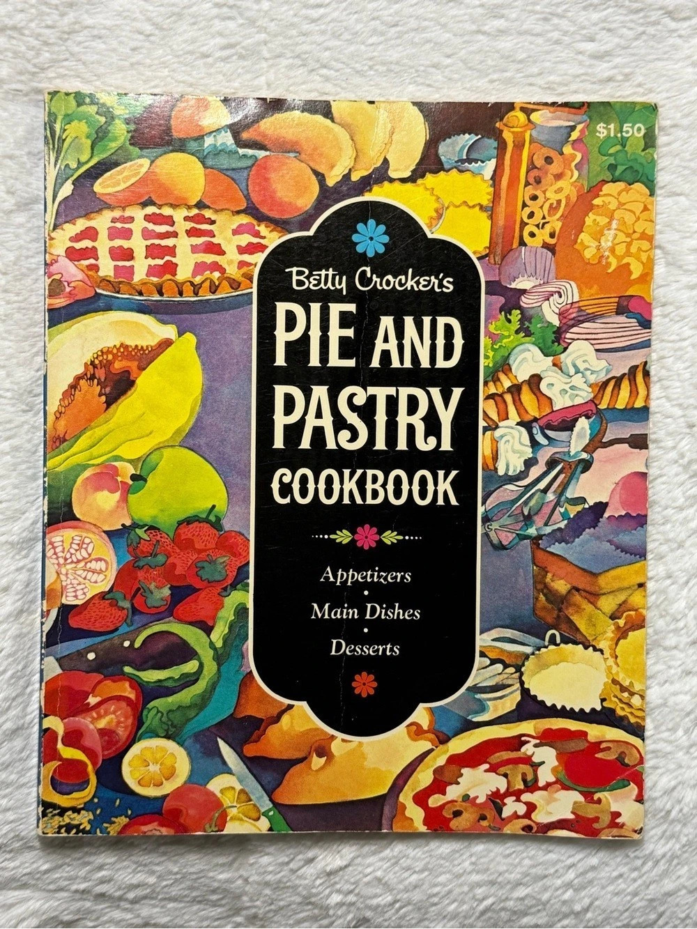Vtg 1968 Betty Crocker Pie and Pastry Cookbook